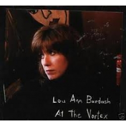 Lou Ann Bardash - At the Vortex